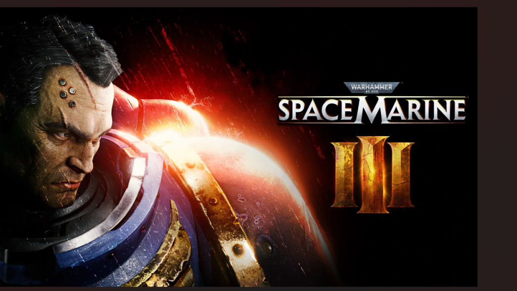 Warhammer 40,000: Space Marine 3 Is In&nbsp;Development