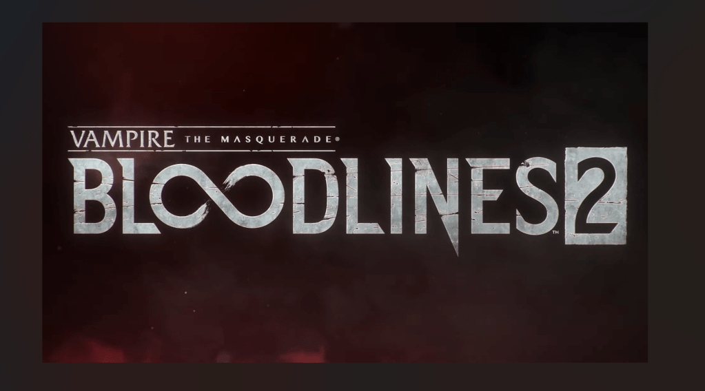 Vampire: the Masquerade – Bloodlines 2 delayed to October&nbsp;2025