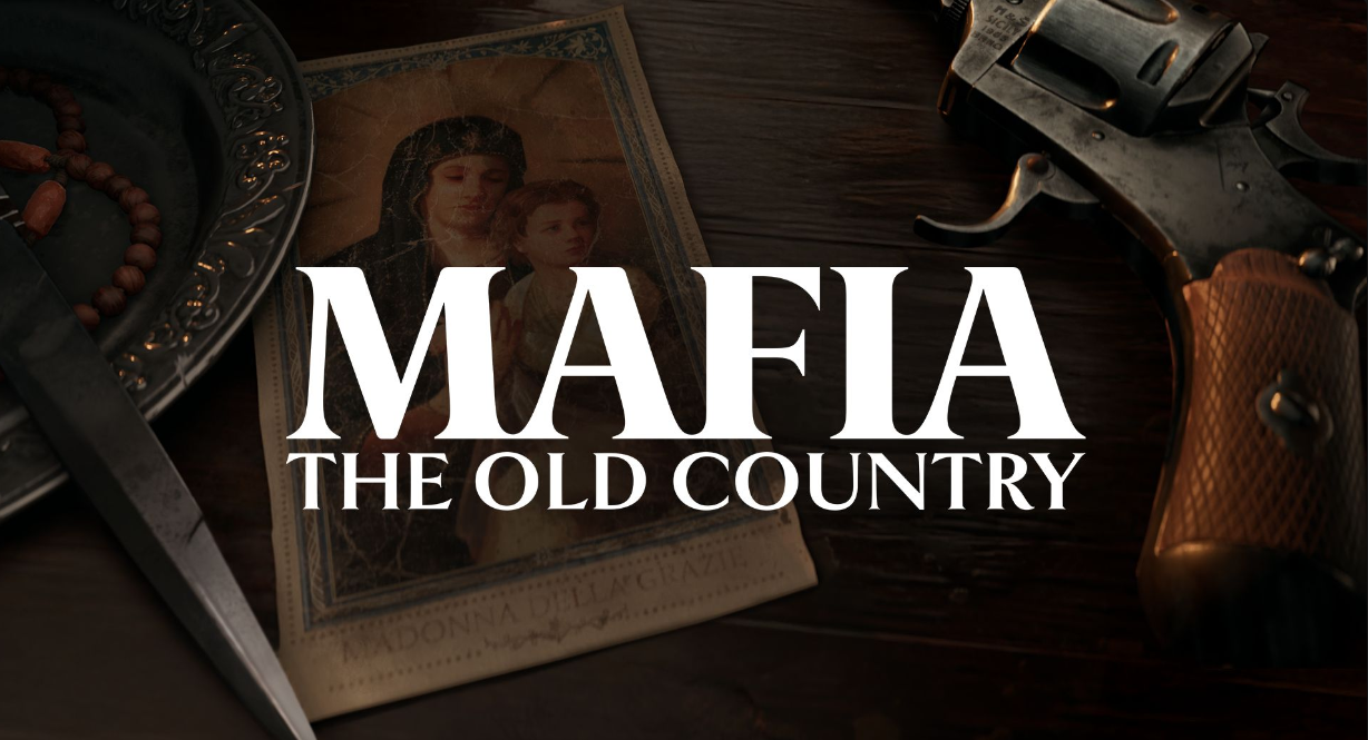 Mafia: The Old Country Release Date Revealed on Steam