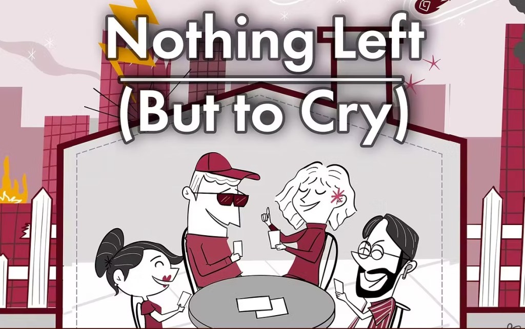 Melbourne designed Nothing Left (But to Cry) goes live on&nbsp;Kickstarter